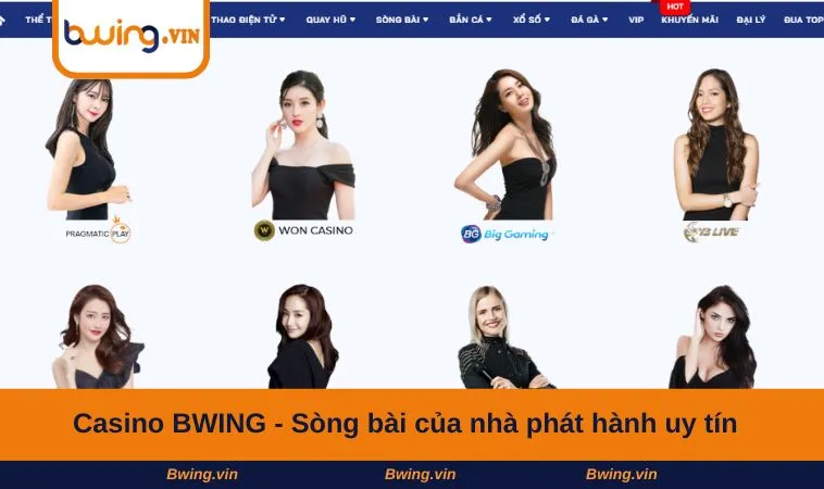 Casino BWING - Sòng bài của nhà phát hành uy tín