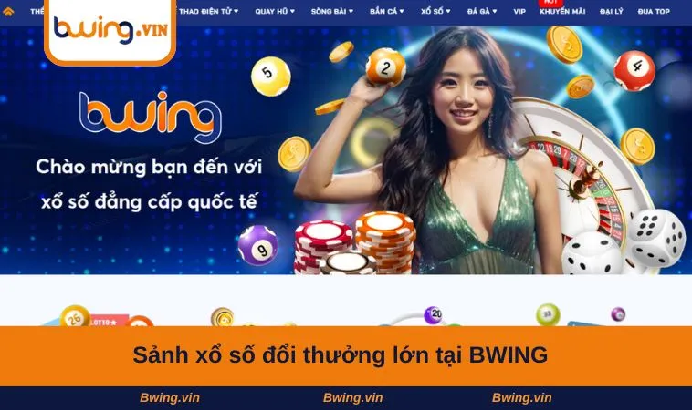 Sảnh xổ số đổi thưởng lớn tại BWING