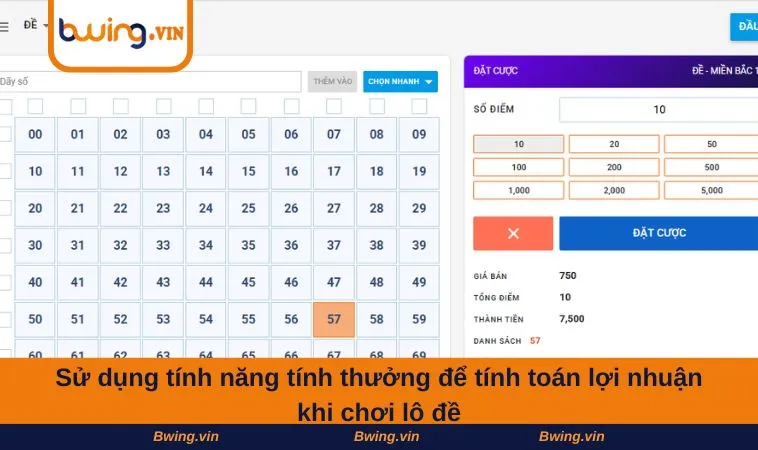 Sử dụng tính năng tính thưởng để tính toán lợi nhuận khi chơi lô đề
